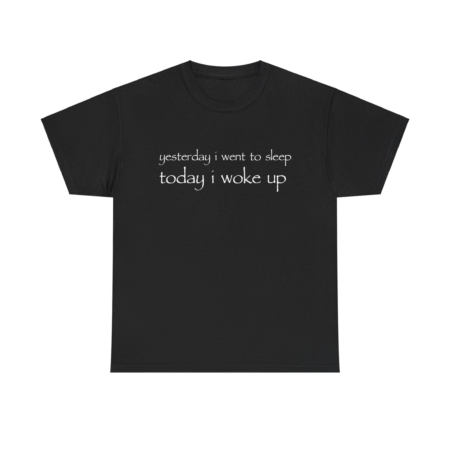 "yesterday" tee