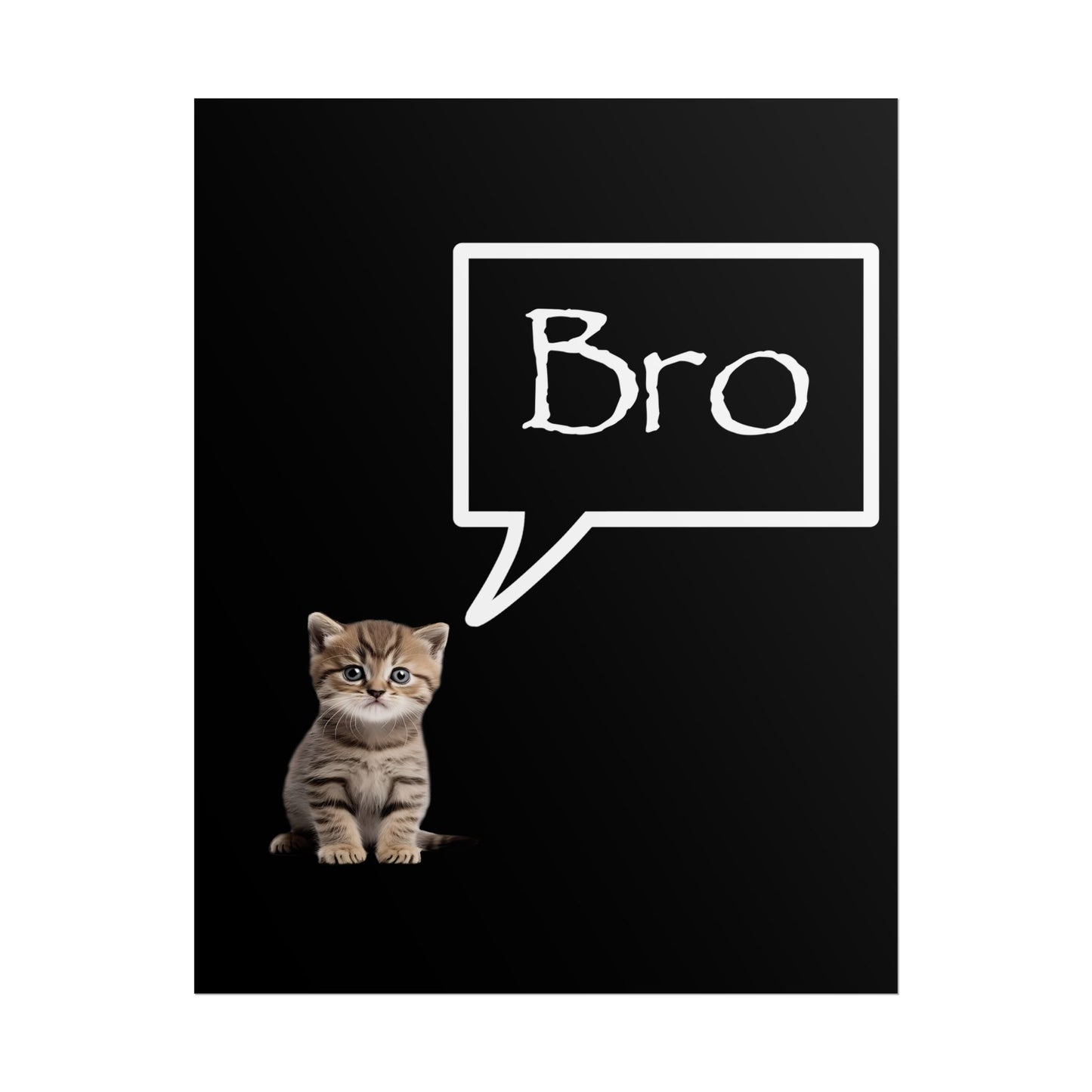 "bro" poster