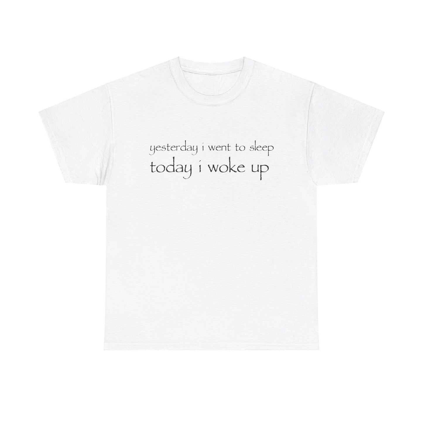 "yesterday" tee